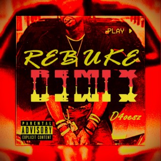 Rebuke (Remix)