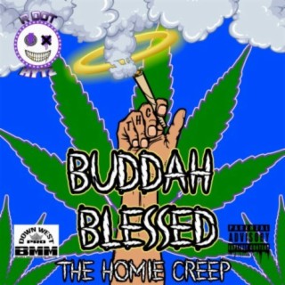 Buddah Blessed