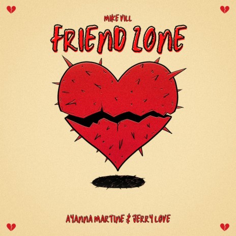 Friend Zone ft. Ayanna Martine & Jerry Love | Boomplay Music