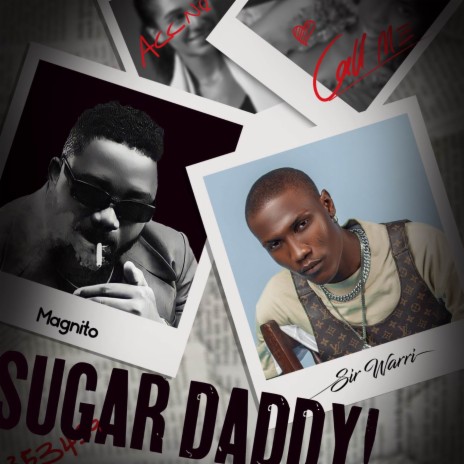 Sugar daddy ft. Magnito | Boomplay Music