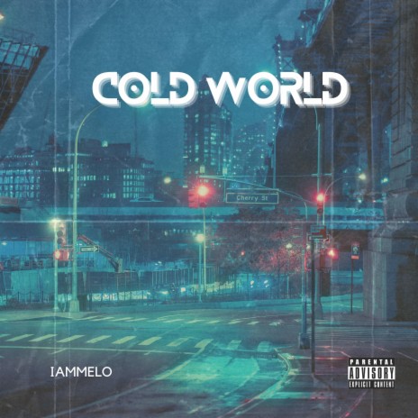 Cold World | Boomplay Music