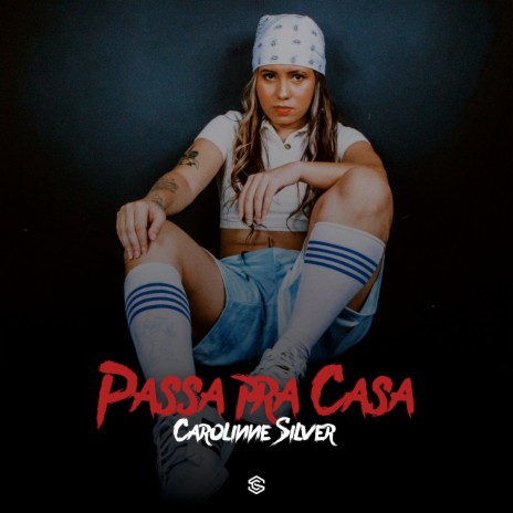 Passa pra Casa | Boomplay Music