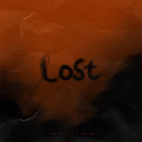 lost ft. BIG M3GG | Boomplay Music