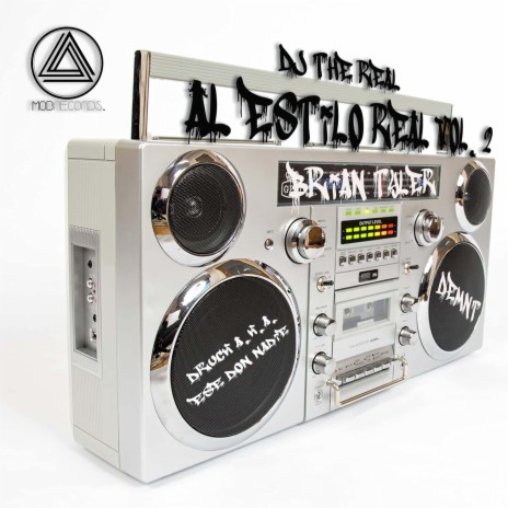 Al Estilo Real, Vol. 2 (Radio Edit) ft. Druck Aka. Ese Don Nadie, Demnt & Brian Tyler