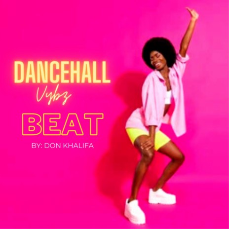 Dancehall Vybz Beat | Boomplay Music