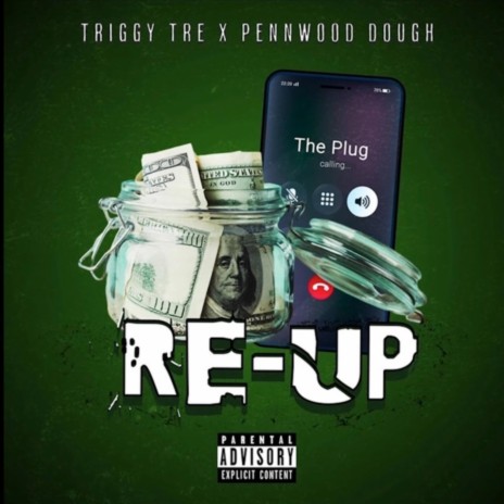 Reup ft. Pennwood Dough | Boomplay Music