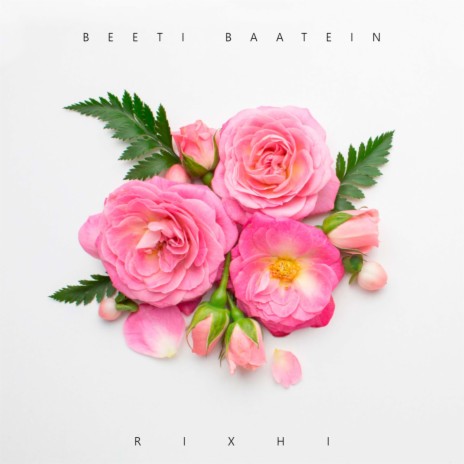 Beeti Baatein | Boomplay Music