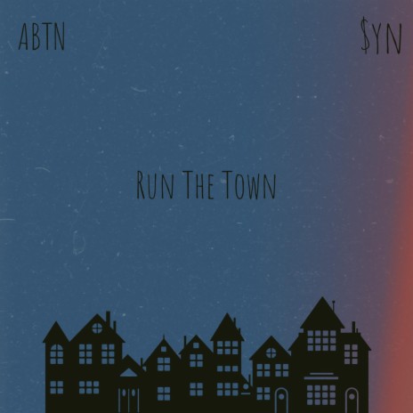 Run The Town (Remix) ft. Syn