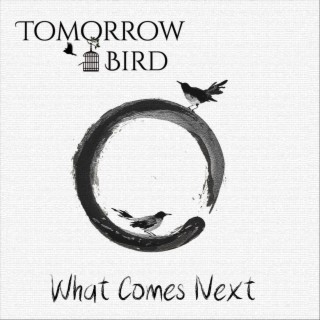 Tomorrow Bird