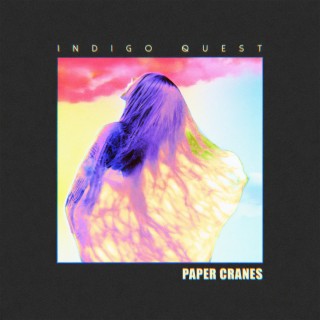 PAPER CRANES lyrics | Boomplay Music