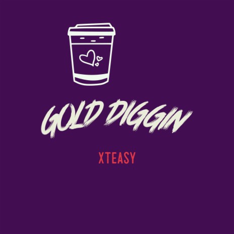 Gold Diggin | Boomplay Music