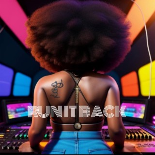 Run it Back lyrics | Boomplay Music