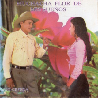 Muchacha Flor de Mis Sueños