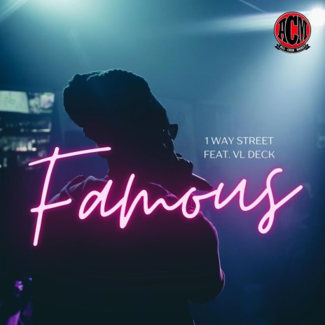Famous ft. VL Deck | Boomplay Music