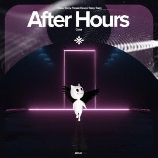 After Hours - Remake Cover