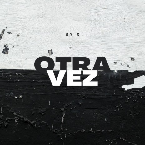 Otra vez | Boomplay Music