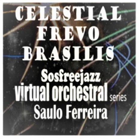 Celestial Frevo Brasilis dry