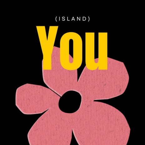 You (island) | Boomplay Music