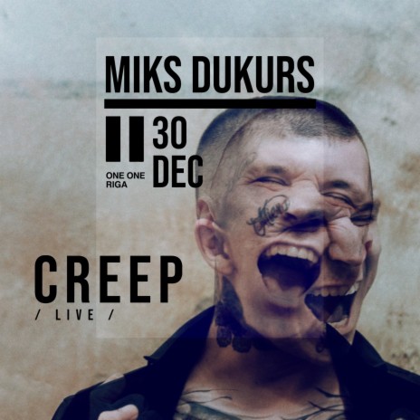 Creep (Live at One One Riga, 30/12/2022) | Boomplay Music