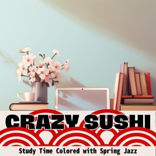 Study Time Colored with Spring Jazz