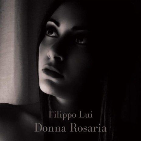 Filippo Lui - Donna Rosaria (Original Motion Picture Soundtrack