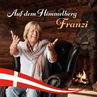 Franzi auf dem Himmelberg lyrics | Boomplay Music