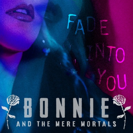 Fade Into You | Boomplay Music