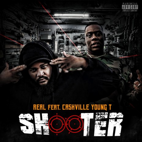 Shooter ft. Cashville Young T