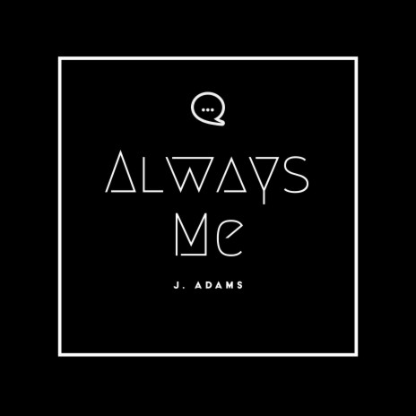 Always Me | Boomplay Music