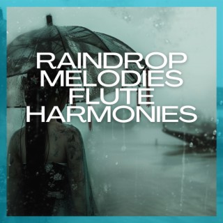 Raindrop Melodies: Flute Harmonies