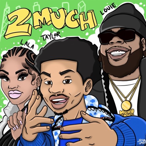 2 Much (Clean Edit) ft. King Louie & Lala2muchhh | Boomplay Music