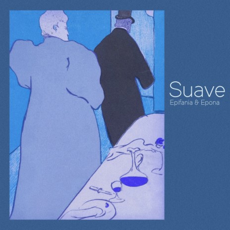 Suave ft. Epona | Boomplay Music