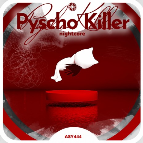 Psycho Killer - Nightcore ft. Tazzy | Boomplay Music