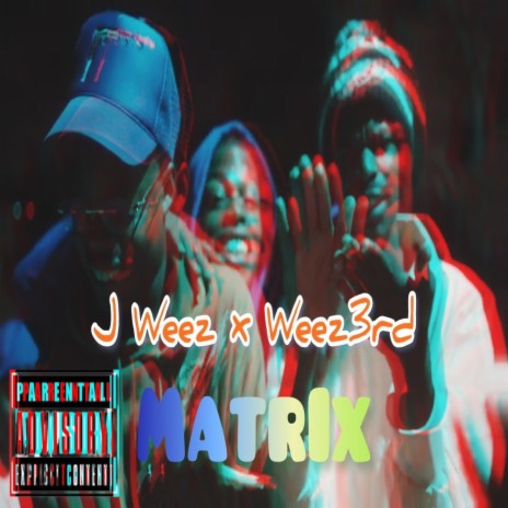 MATRiX ft. Weez3rd | Boomplay Music