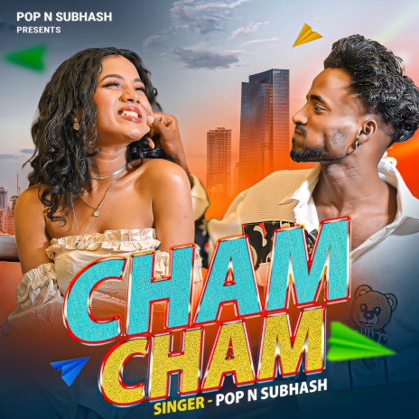 CHAM CHAM POP N SUBHASH | Boomplay Music