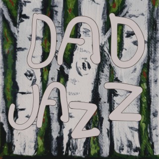 Dad Jazz