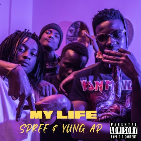 My Life ft. YvngAP | Boomplay Music