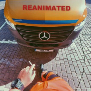 Reanimated