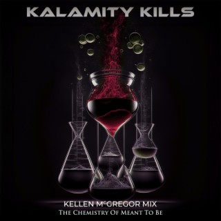 The Chemistry Of Meant To Be (Kellen McGregor Mix)