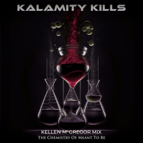 The Chemistry Of Meant To Be (Kellen McGregor Mix) | Boomplay Music