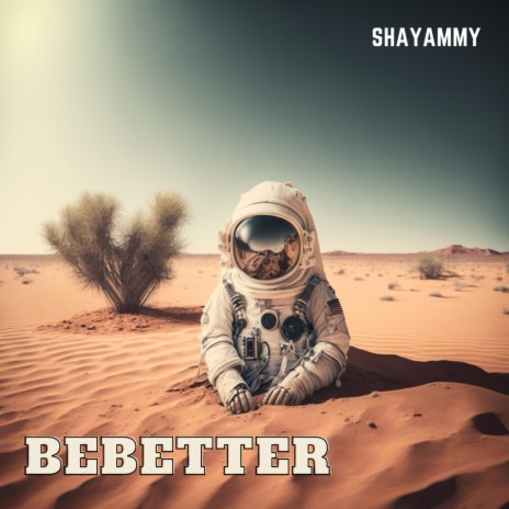 Bebetter | Boomplay Music