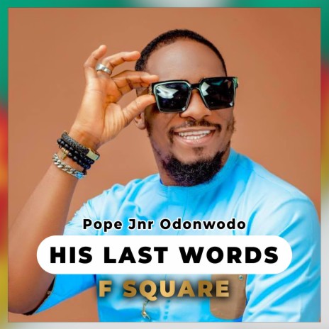 Tribute To Pope Jnr Odonwodo