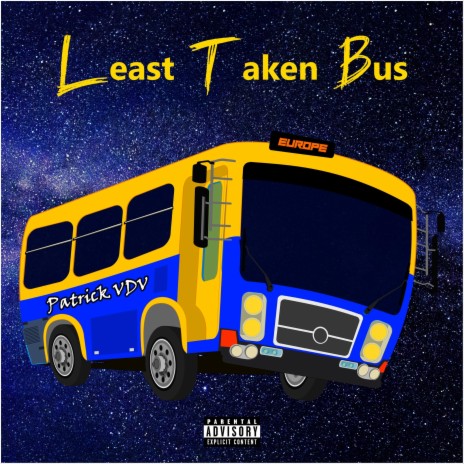 Least Taken Bus ft. STXRMIIX | Boomplay Music