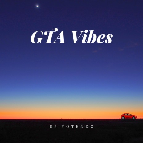 GTA Vibes | Boomplay Music