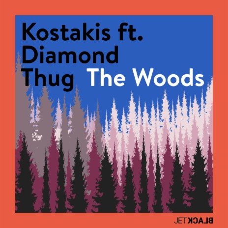 The Woods (Edit) ft. Diamond Thug | Boomplay Music