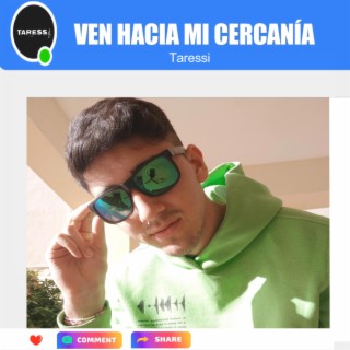 Ven Hacia Mi Cercanía