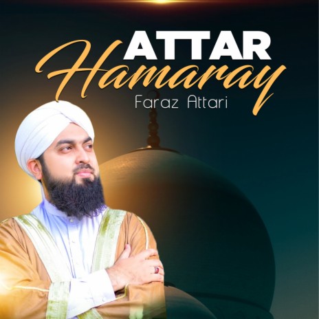 Attar Hamaray | Boomplay Music
