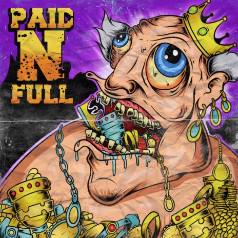 Paid n Full | Boomplay Music