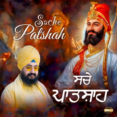 Sache Patshah | Boomplay Music