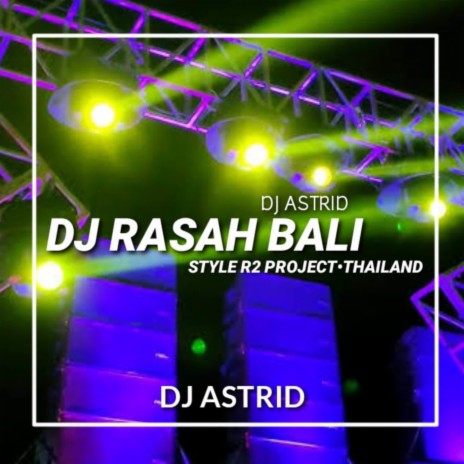 DJ RASAH BALI || SLOWBASS || THAILAND X R2 PROJECT STYLE | Boomplay Music